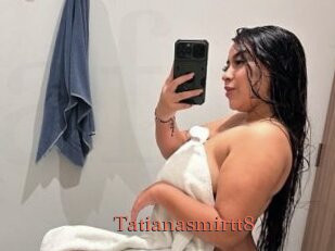 Tatianasmirtt8