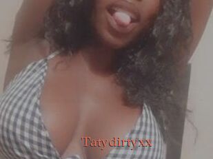 Tatydirtyxx
