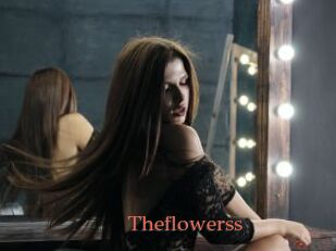 Theflowerss