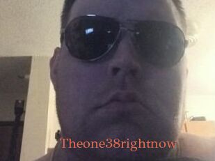 Theone38rightnow