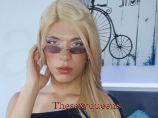 Thesexyqueens