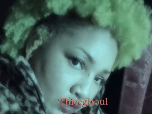 Thiccghoul