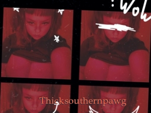 Thicksouthernpawg