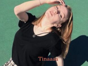 Tinaaaa