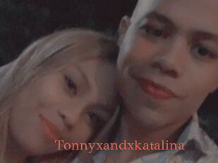 Tonnyxandxkatalina