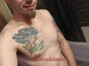 Tteeaaddssaa