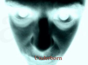 Underborn