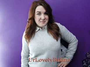 UrLovelyBriana
