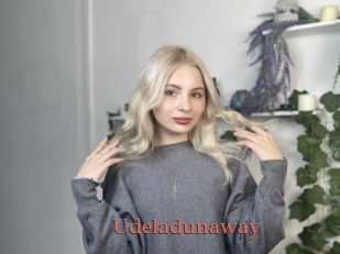 Udeladunaway