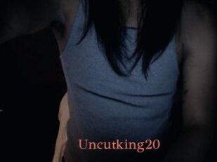 Uncutking20
