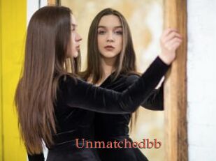 Unmatchedbb