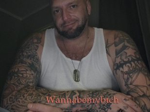 Wannabemybtch