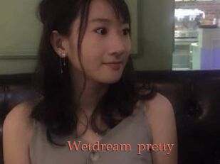 Wetdream_pretty