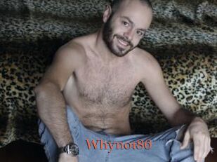 Whynot86