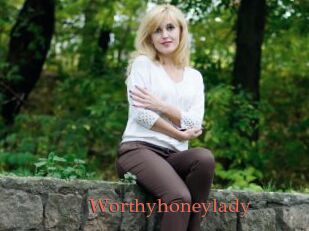Worthyhoneylady