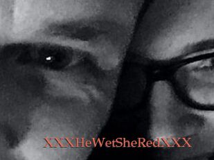XXX_HeWet_SheRed_XXX