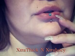 XtraThick_N_XtraJuicy