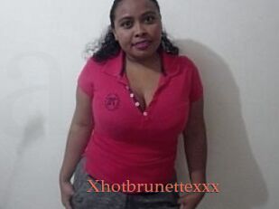 Xhotbrunettexxx
