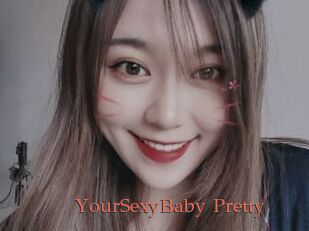 YourSexyBaby_Pretty
