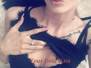 Your_little_Kira