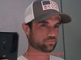 Yourmantonight