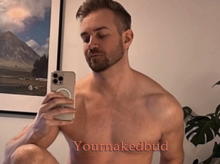 Yournakedbud