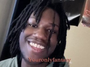 Youronlyfantasy