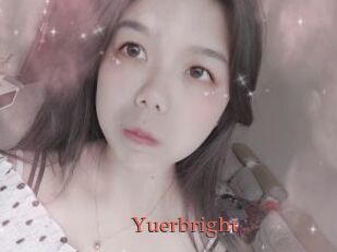Yuerbright