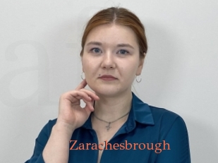 Zarachesbrough