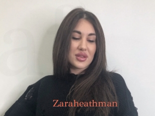 Zaraheathman